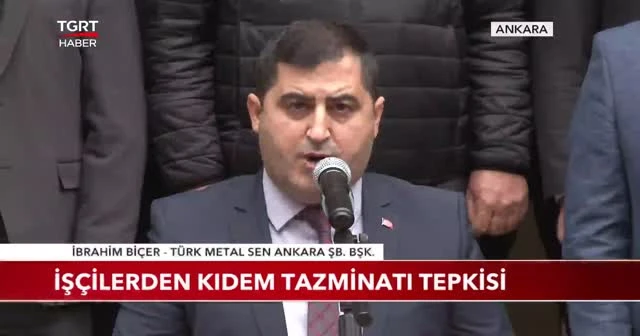 İşçilerden kıdem tazminatı tepkisi