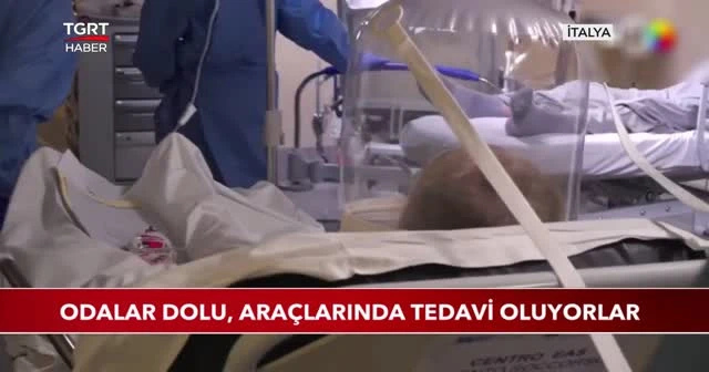 İtalya'da odalar dolu, araçlarında tedavi oluyorlar