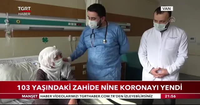 103 yaşındaki Zahide nine koronayı yendi