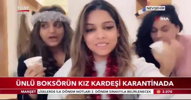 Ünlü boksörün kız kardeşi karantinada