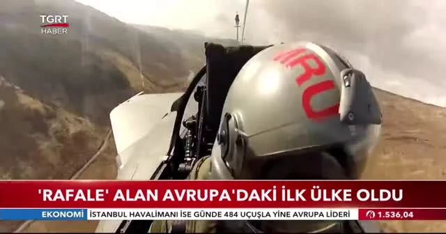 'Rafale' alan Avrupa’daki ilk ülke oldu