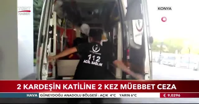 2 kardeşin katiline 2 kez müebbet ceza