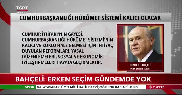 Bahçeli: Erken seçim gündemde yok
