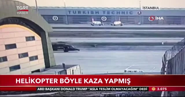 Helikopter böyle kaza yapmış