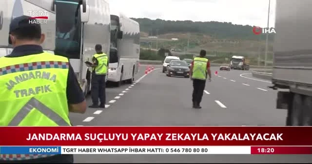 Jandarma suçluyu yapay zekayla yakalayacak