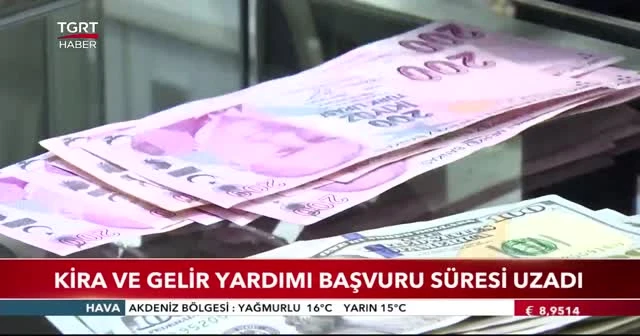 Kira ve gelir yardımı başvuru süresi uzadı