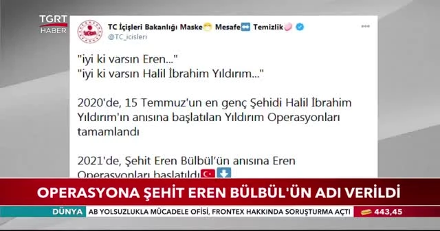 Operasyona şehit Eren Bülbül'ün adı verildi
