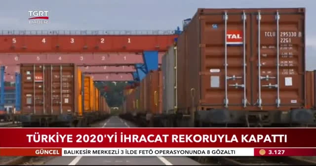 Türkiye 2020'yi ihracat rekoruyla kapattı