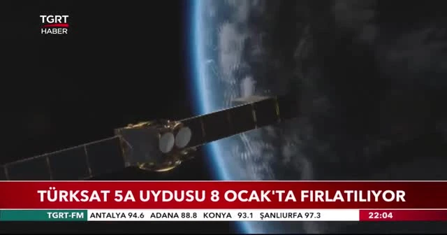 TÜRKSAT 5a uydusu 8 Ocak’ta fırlatılıyor