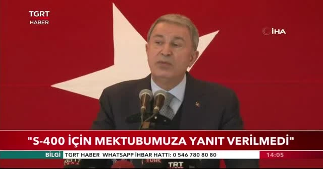 "S-400 için mektubumuza cevap verilmedi"