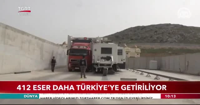 412 eser daha Türkiye'ye getirilecek