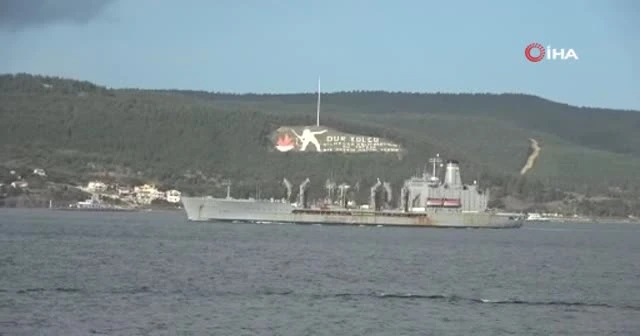 ABD savaş gemisi ‘USNS Laramie’ Çanakkale Boğazı’ndan geçti