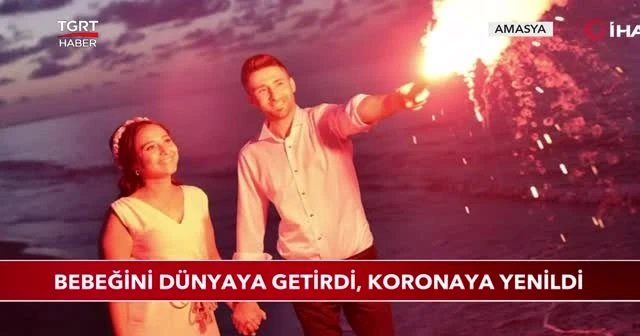 Bebeğini dünyaya getirdi, koronaya yenildi