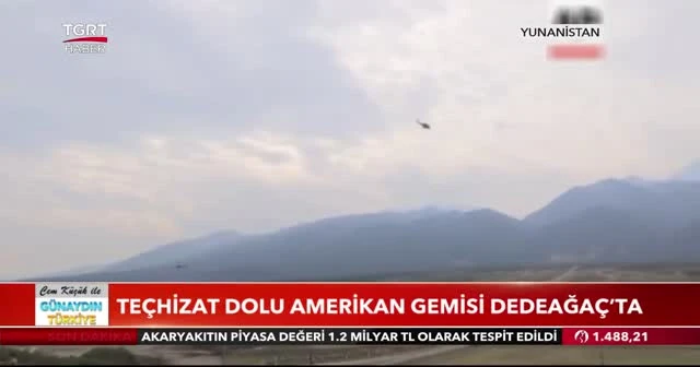 Teçhizat dolu Amerikan gemisi Dedeağaç'ta