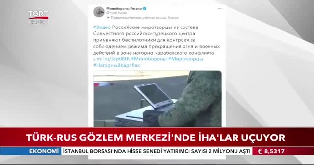 Türk-Rus Gözlem Merkezi'nde İHA'lar uçuyor