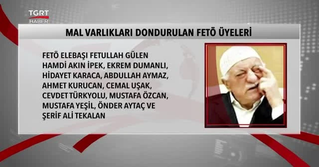 Listede FETÖ elebaşı Gülen de bulunuyor