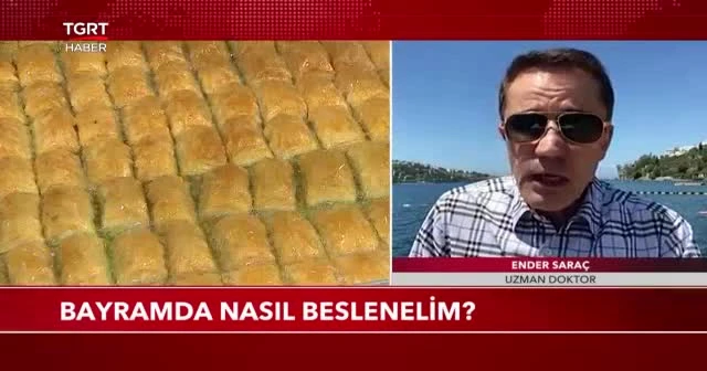Bayramda nasıl beslenelim?