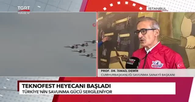 TEKNOFEST'e katılan Cumhurbaşkanlığı Savunma Sanayii Başkanı Prof. Dr. İsmail Demir, TGRT Haber'e konuştu