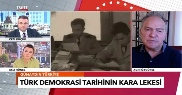 Gazeteci Avni Özgürel: Yassıada'yı ABD ortaya attı, Menderes'in yüzüne tükürdüler, tokatladılar ve sürüklediler
