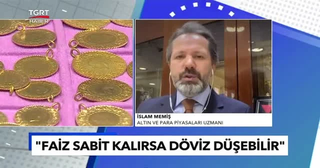 İslam Memiş'ten gram altın ve dolar tahmini