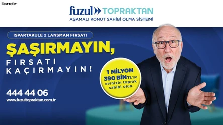 Fuzul Topraktan Ispartakule 2 - Aktüel