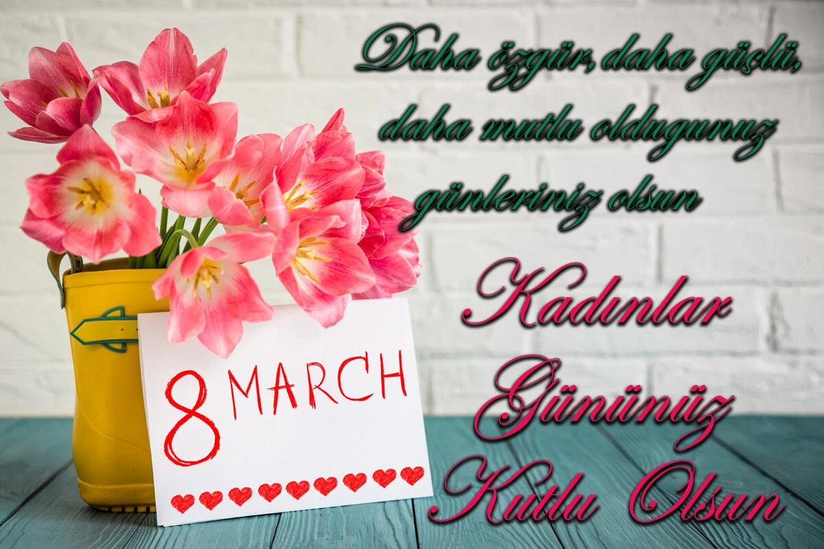 8 Mart Kadınlar Günü mesajları: Eşe, arkadaşa, anneye; resimli, kısa, anlamlı Kadınlar Günü mesajı