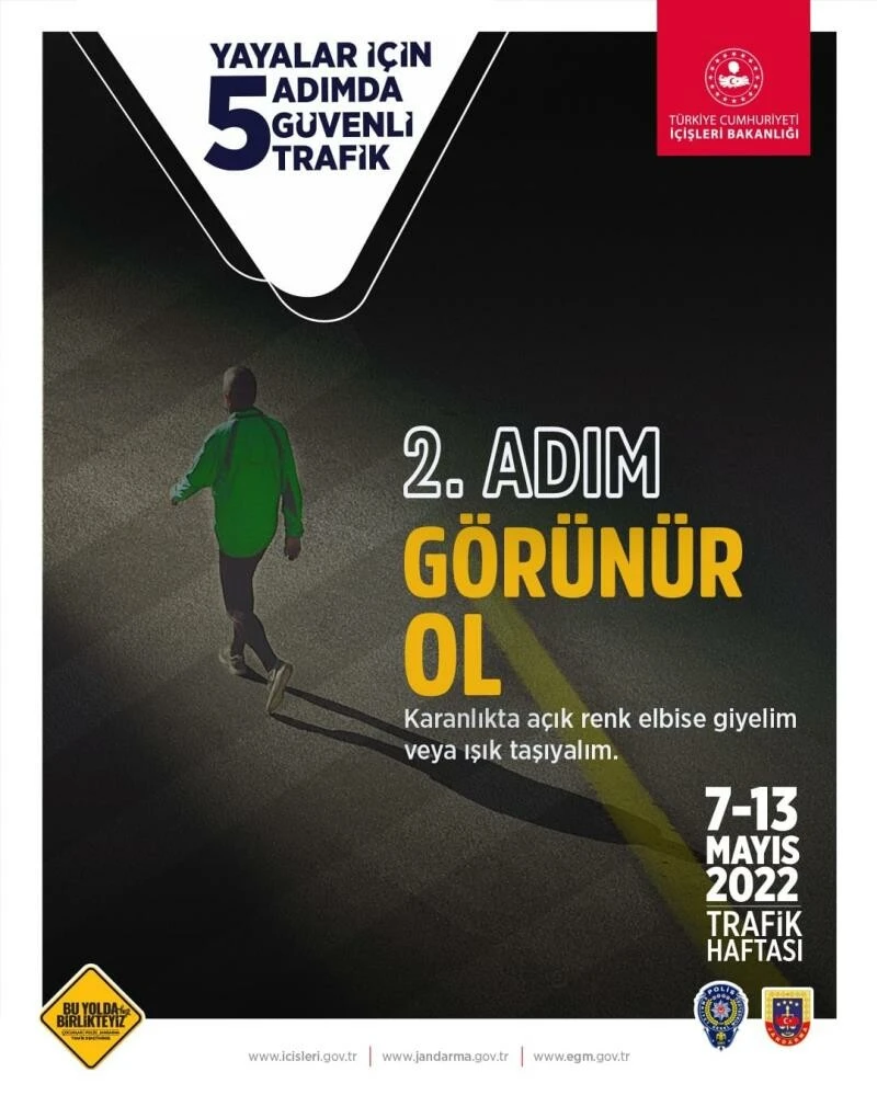 İçişleri Bakanlığı’ndan 81 ile genelge: Yayalar İçin 5 Adımda Güvenli Trafik