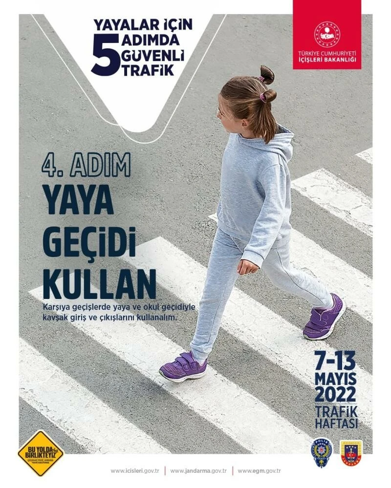İçişleri Bakanlığı’ndan 81 ile genelge: Yayalar İçin 5 Adımda Güvenli Trafik