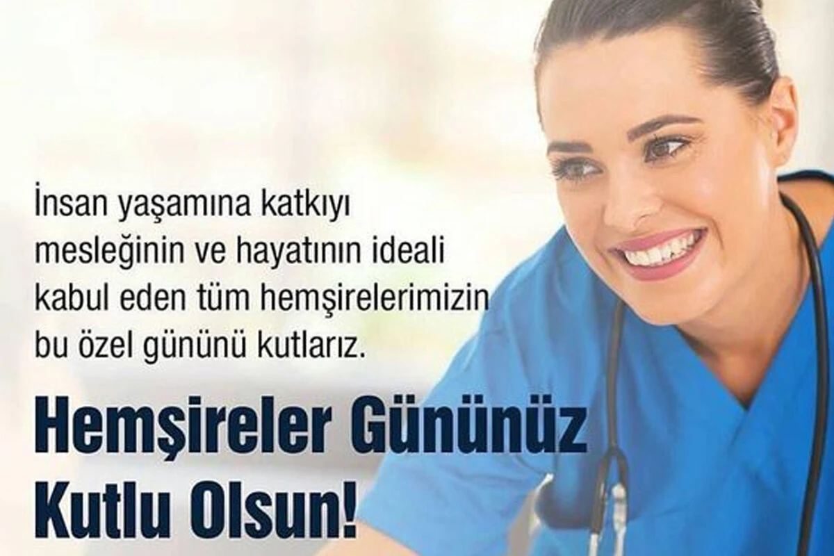 En güzel Hemşireler Günü mesajları: Whatsapp, Instagram ve Facebook için resimli, anlamlı 12 Mayıs Hemşireler Günü kutlama mesajları