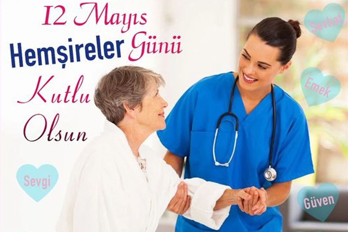 En güzel Hemşireler Günü mesajları: Whatsapp, Instagram ve Facebook için resimli, anlamlı 12 Mayıs Hemşireler Günü kutlama mesajları