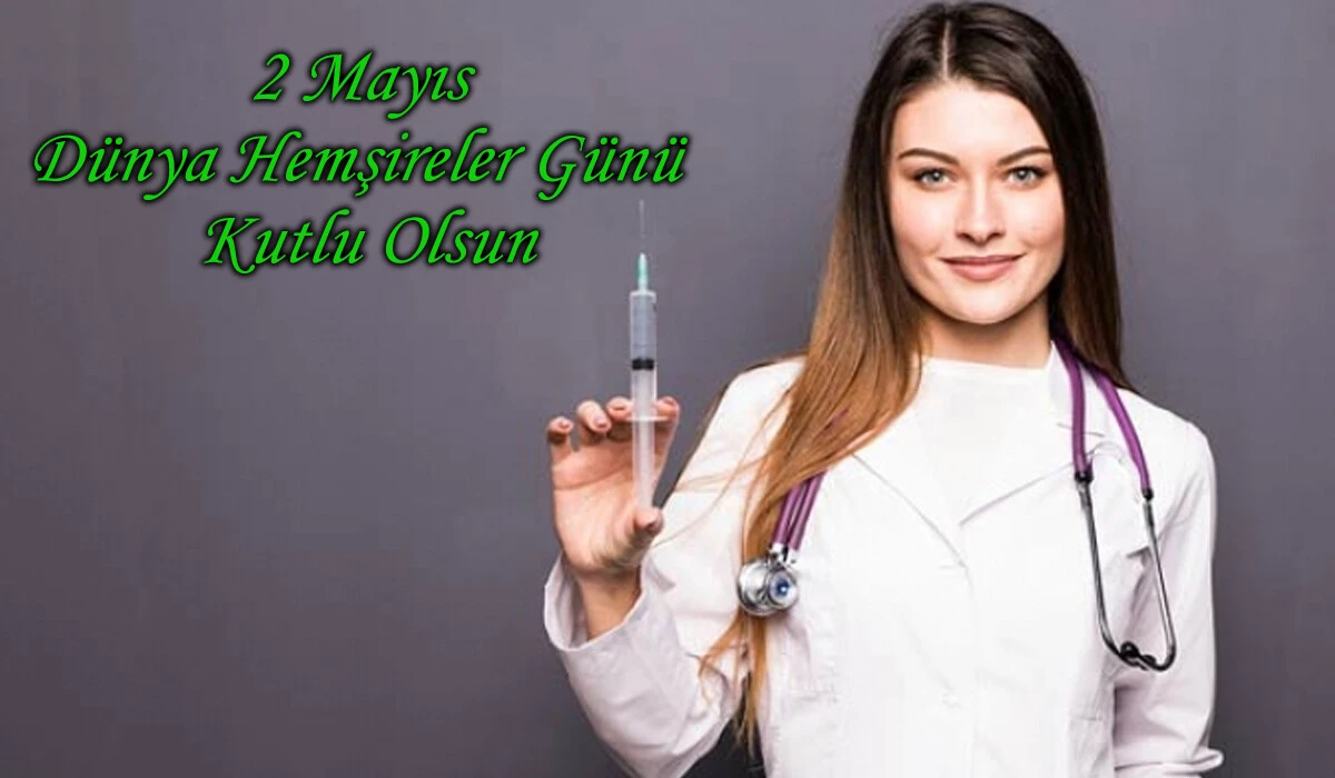 En güzel Hemşireler Günü mesajları: Whatsapp, Instagram ve Facebook için resimli, anlamlı 12 Mayıs Hemşireler Günü kutlama mesajları