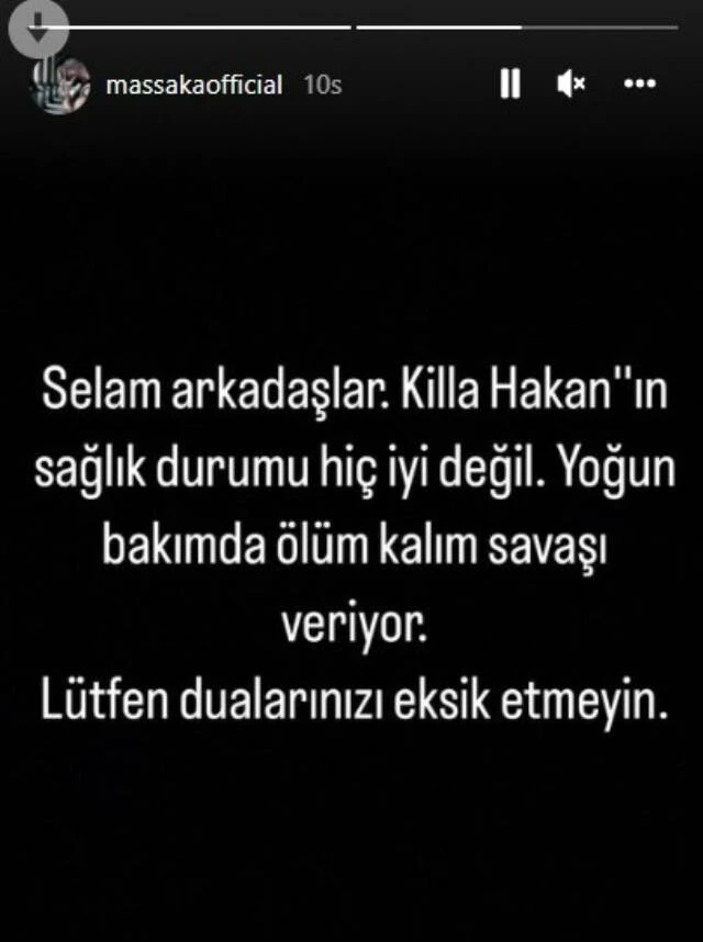 Killa Hakan ölüm kalım savaşı veriyor! Yoğun bakıma kaldırıldı