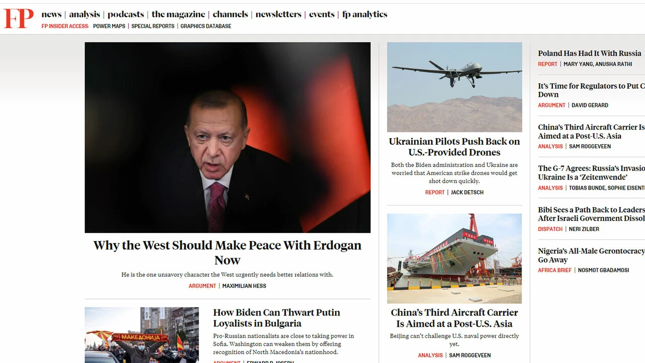 Foreign Policy'de dikkat çeken analiz: Batı'nın Türkiye'ye ihtiyacı var, Erdoğan'la şimdi barışılmalı