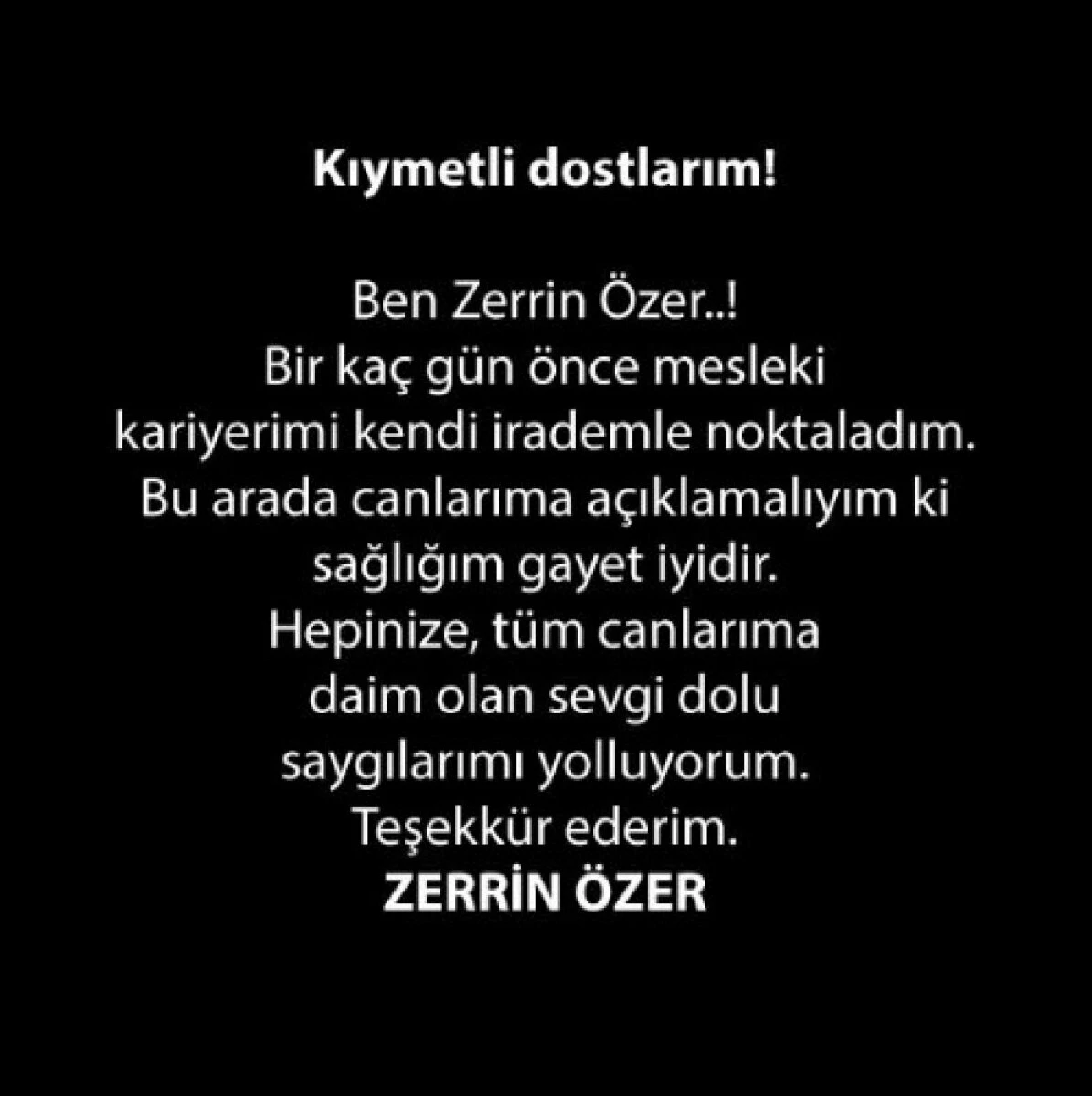 Zerrin Özer müziği bırakma kararını sosyal medyadan duyurdu!
