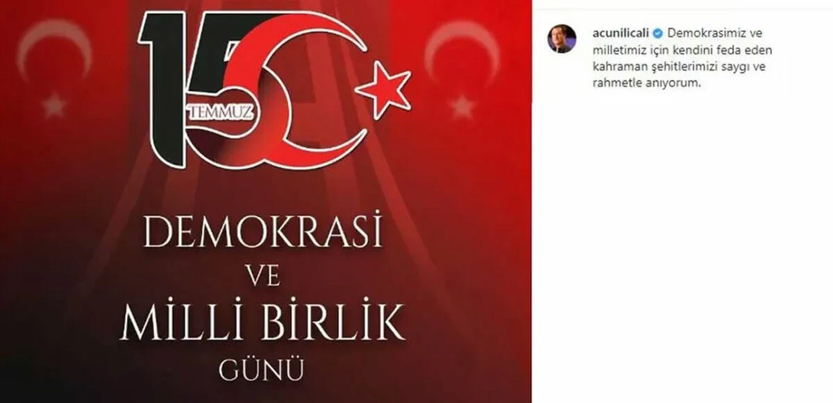 Ünlülerden 15 Temmuz Demokrasi ve Milli Birlik Günü paylaşımları