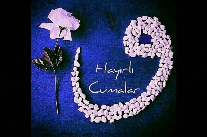 En Güzel, Anlamlı, Uzun, Kısa, Değişik, Ayetli, Yazılı ve Resimli Hayırlı Cuma Mesajları
