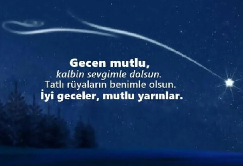 2022 iyi geceler mesajları: Etkileyici, samimi, uzun, sevgi dolu, kısa, özlem içerikli, romantik, resimli