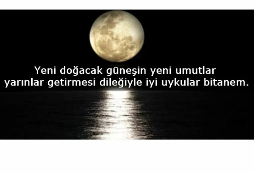 2022 iyi geceler mesajları: Etkileyici, samimi, uzun, sevgi dolu, kısa, özlem içerikli, romantik, resimli