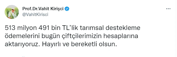 Bakan Kirişçi müjdeyi verdi! Tarım destek ödemeleri bugün yatacak