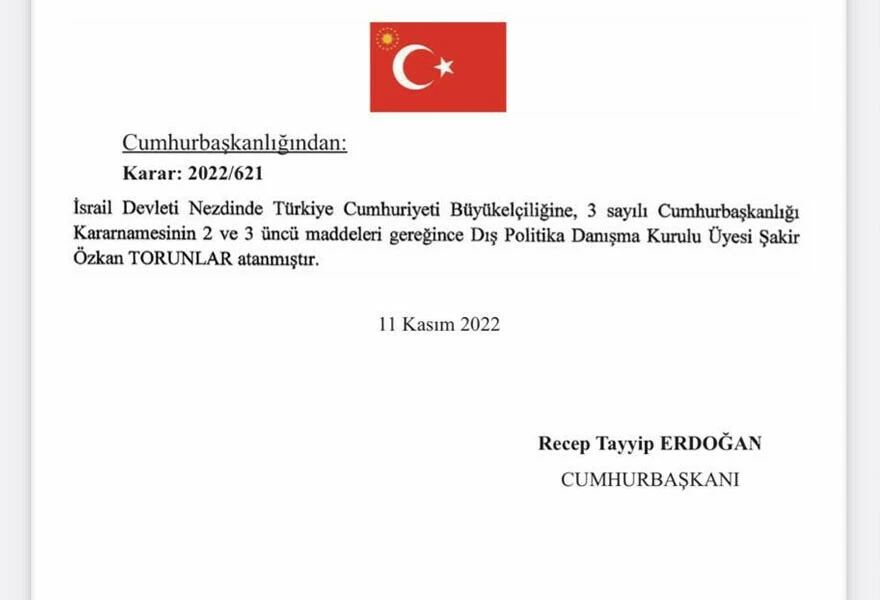 Son dakika: Türkiye'den İsrail'e yeni büyükelçi: Şakir Özkan Torunlar resmen atandı