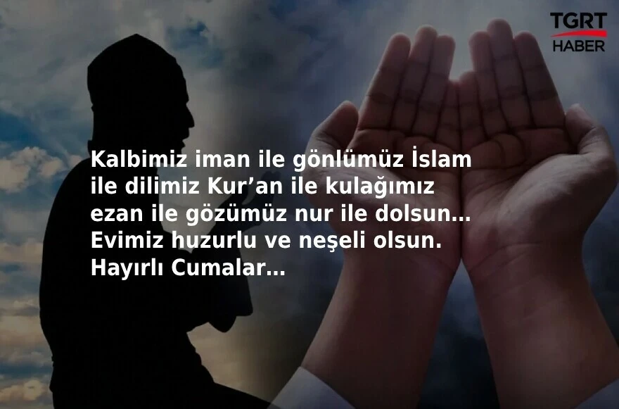 CUMA AKŞAMI MESAJLARI 2022 - Perşembe akşamı gönderilecek en güzel, en anlamı, dualı ve resimli Cuma Mesajları! - 2. Resim