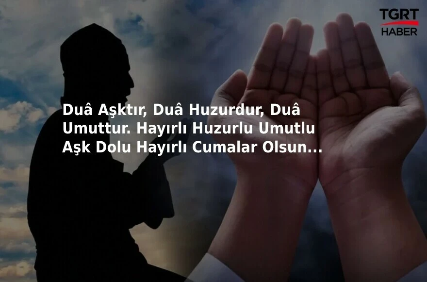 CUMA AKŞAMI MESAJLARI 2022 - Perşembe akşamı gönderilecek en güzel, en anlamı, dualı ve resimli Cuma Mesajları! - 8. Resim